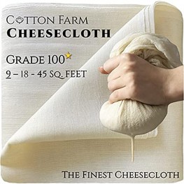 Cotton Farm Grade 100 The Finest Premium Quality Cheesecloth,%100 Mediterranean Cotton 9-18-45 Sq. Ft Ultra Fine Unbleached Reusable Washable; Best for Straining Filtering Cooking & more…